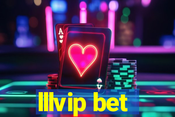 lllvip bet